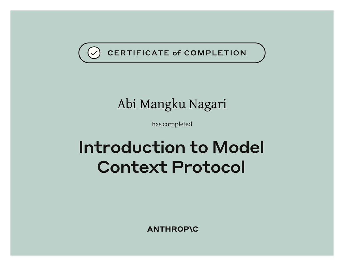 Anthropic certificate of completion awarded to Abi Mangku Nagari for Introduction to Model Context Protocol, dated 12 August 2026